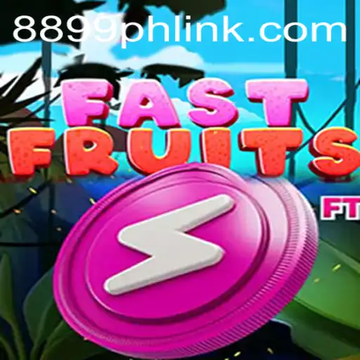 Discovering FastFruits: The Thrilling New Game Sweeping Through 8899PH.COM